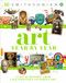 Art Year by Year (A Visual History, From Cave Paintings to Street Art) by DK, 9780744060126