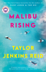 Malibu Rising: A Read with Jenna Pick (A Novel) - 9781524798673 by Taylor Jenkins Reid