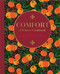 Comfort: A Winter Cookbook (More than 150 warming recipes for the colder months) by Ryland Peters & Small, 9781788794794