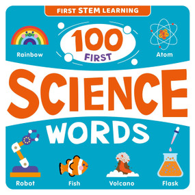 100 First Science Words (STEM Picture Dictionary) by IglooBooks, 9781801087629