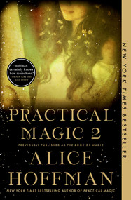 The Book of Magic (Practical Magic 2) (A Novel) - 9781982151492 by Alice Hoffman