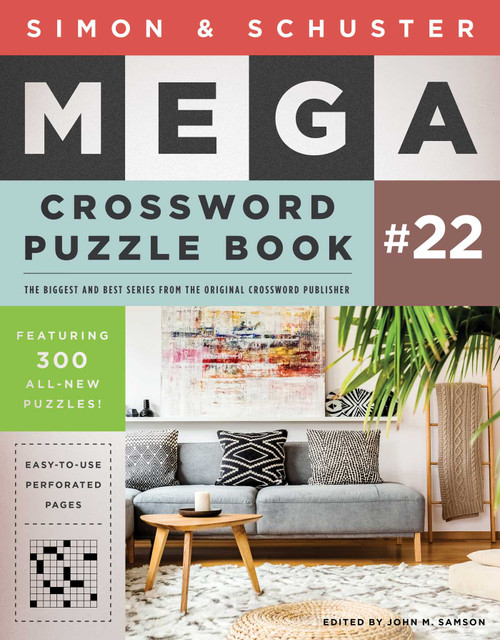 Simon & Schuster Mega Crossword Puzzle Book #22 by John M. Samson, 9781982157012