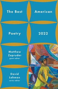 The Best American Poetry 2022 by David Lehman, Matthew Zapruder, 9781982186685
