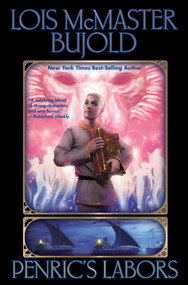 Penric's Labors by Lois McMaster Bujold, 9781982192242