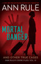 Mortal Danger - 9781982197766 by Ann Rule, 9781982197766