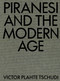 Piranesi and the Modern Age by Victor Plahte Tschudi, 9780262047173