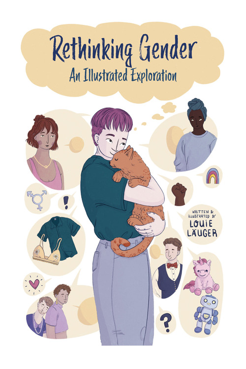 Rethinking Gender (An Illustrated Exploration) by Louie Läuger, 9780262047234