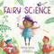 Fairy Science - 9780525581420 by Ashley Spires, 9780525581420