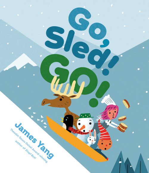 Go, Sled! Go! by James Yang, James Yang, 9780593404799