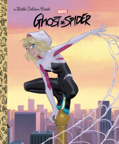Ghost-Spider (Marvel) by Christy Webster, Golden Books, 9780593564981