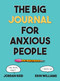 The Big Journal for Anxious People by Jordan Reid, Erin Williams, 9780593539507