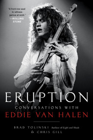 Eruption (Conversations with Eddie Van Halen) - 9780306826665 by Brad Tolinski, Chris Gill, 9780306826665