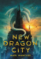 New Dragon City by Mari Mancusi, 9780316376686