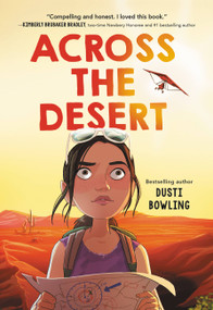 Across the Desert - 9780316494762 by Dusti Bowling