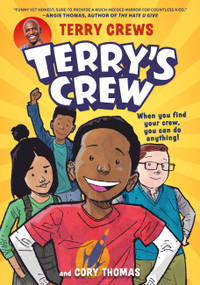 Terry's Crew by Terry Crews, Cory Thomas, 9780316499965