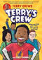 Terry's Crew by Terry Crews, Cory Thomas, 9780316499965