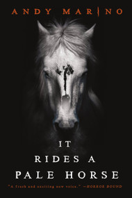It Rides a Pale Horse by Andy Marino, 9780316629522