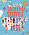 We Are the United States (Meet the People Who Live, Work, and Play Across the USA) by Margeaux Weston, Sarosh Arif, Sol Linero, 9780711269064