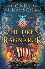 Runestone Saga: Children of Ragnarok by Cinda Williams Chima, 9780063018686