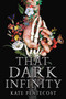 That Dark Infinity - 9780759555143 by Kate Pentecost, 9780759555143