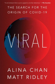 Viral (The Search for the Origin of Covid-19) - 9780063139138 by Matt Ridley, Alina Chan, 9780063139138