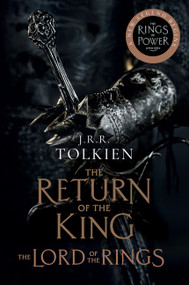 The Return of the King [TV Tie-In] (The Lord of the Rings Part Three) by J.R.R. Tolkien, 9780063270909