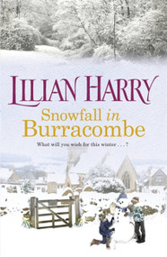 Snowfall in Burracombe by Lilian Harry, 9781409136323
