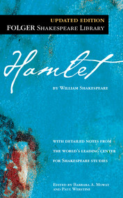 Hamlet - 9780743477123 by William Shakespeare, Dr. Barbara A. Mowat, Paul Werstine, 9780743477123