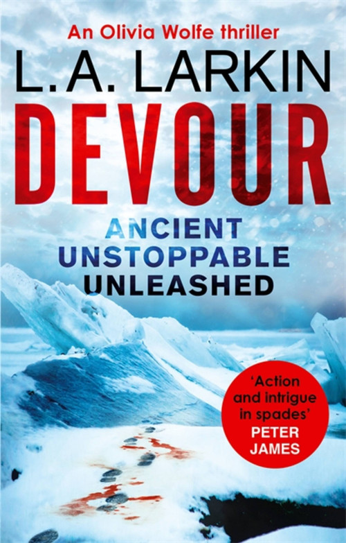 Devour by L. A. Larkin, 9781472124821
