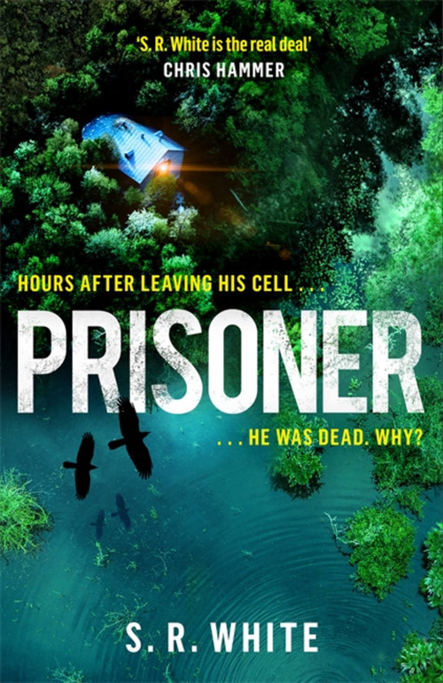 Prisoner - 9781472268495 by S. R. White, 9781472268495