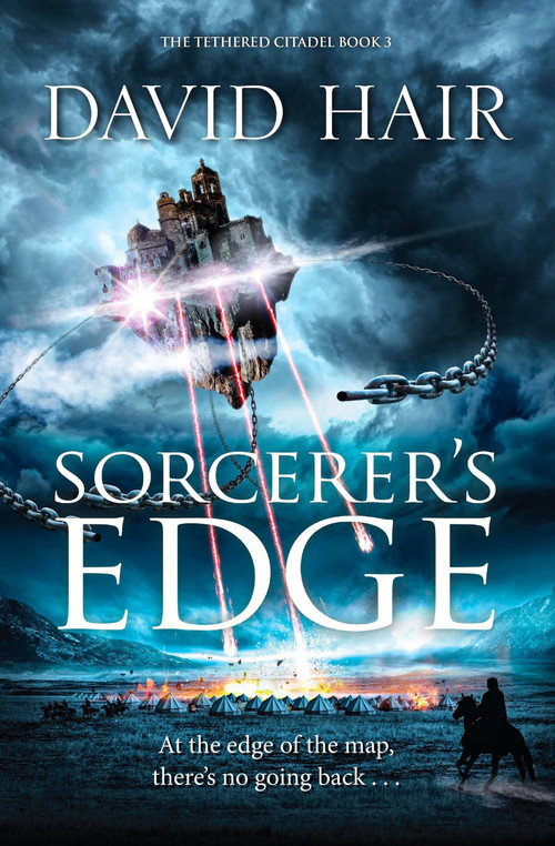 Sorcerer's Edge (The Tethered Citadel Book 3) by David Hair, 9781529402124