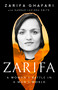 Zarifa (A Woman's Battle in a Man's World) by Zarifa Ghafari, Hannah Lucinda Smith, 9781541702639