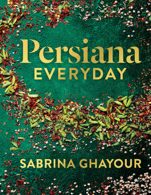 Persiana Everyday by Sabrina Ghayour, 9781783255146