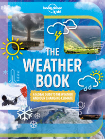 Lonely Planet Kids The Weather Book by Steve Parker, 9781838695309