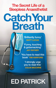 Catch Your Breath - 9781914240201 by Ed Patrick, 9781914240201