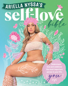 Ariella Nyssa's Self-love Bible by Ariella Nyssa, 9781922351951
