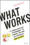 What Works (A Comprehensive Framework to Change the Way We Approach Goal Setting) by Tara McMullin, 9781119906070