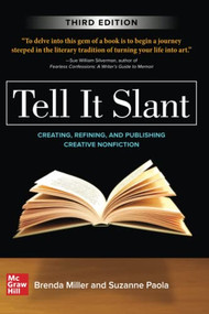 Tell It Slant, Third Edition by Brenda Miller, Suzanne Paola, 9781260454598