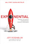 Exponential: Transform Your Brand by Empowering Instead of Interrupting by Jeff Rosenblum, 9781264268146