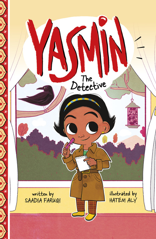 Yasmin the Detective by Saadia Faruqi, Hatem Aly, 9781666331127