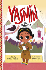Yasmin the Detective - 9781663959294 by Saadia Faruqi, Hatem Aly, 9781663959294