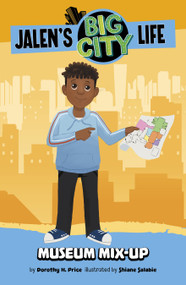 Museum Mix-Up by Shiane Salabie, Dorothy H. Price, 9781666335033