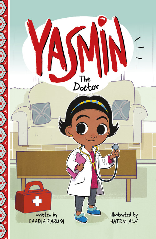 Yasmin the Doctor by Saadia Faruqi, Hatem Aly, 9781666331332