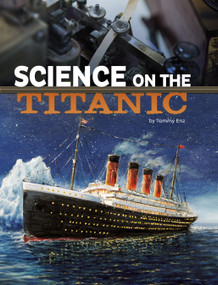 Science on the Titanic by Tammy Enz, 9781666334845