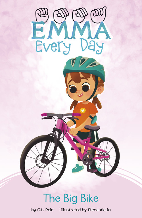 The Big Bike - 9781666338607 by C. L. Reid, Elena Aiello, 9781666338607