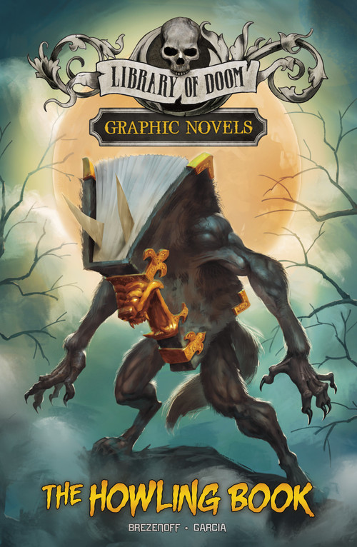 The Howling Book - 9781666346220 by Steve Brezenoff, Janio Garcia, 9781666346220
