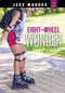 Eight-Wheel Wonder by Jake Maddox, 9781666344905
