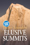 Elusive Summits (Four Expeditions in the Karakoram) by Victor Saunders, 9781911342199