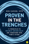 Proven in the Trenches (11 Principles to Maximize Advisor Value and Transform Your Firm's Future) by Ron Carson, 9780857198044