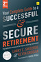 Your Complete Guide to a Successful and Secure Retirement by Larry E. Swedroe, Kevin Grogan, 9780857198372